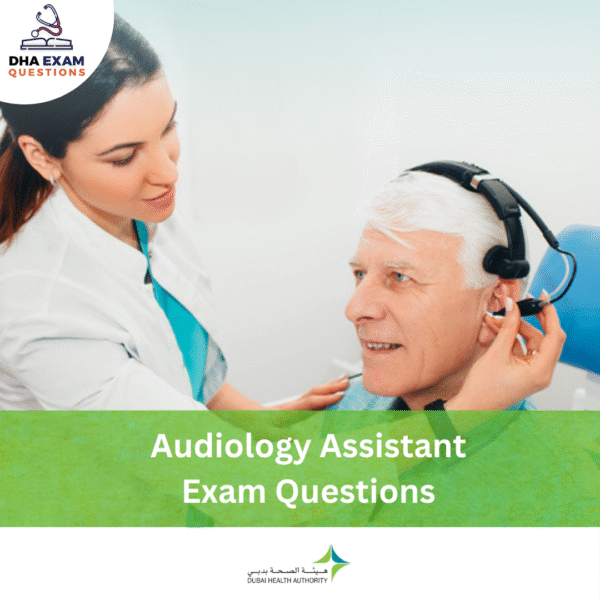 DHA Audiology Assistant Exam Questions