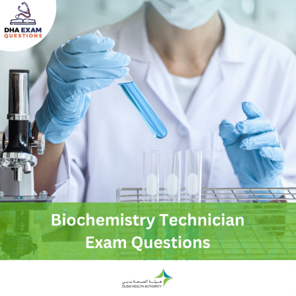 DHA Biochemistry Technician Exam Questions