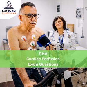 DHA Cardiac Perfusion Exam Questions
