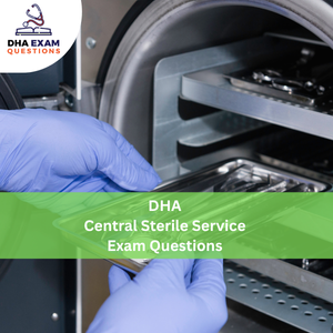 DHA Central Sterile Service Exam Questions
