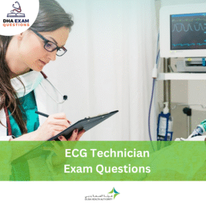 DHA ECG Technician Exam Questions