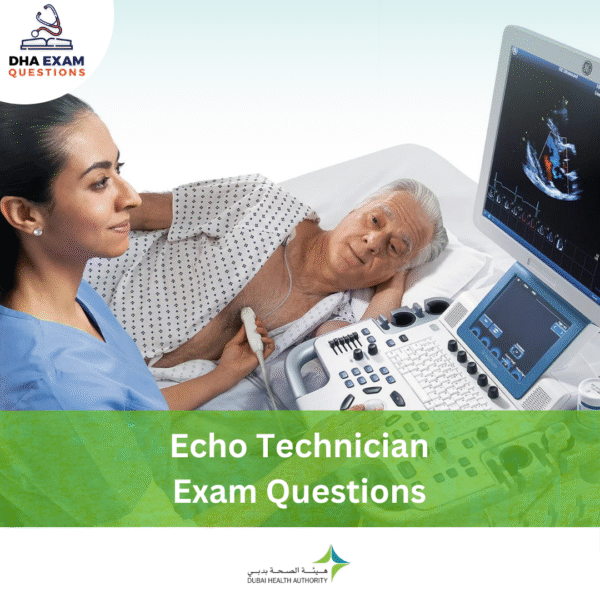 DHA Echo Technician Exam Questions