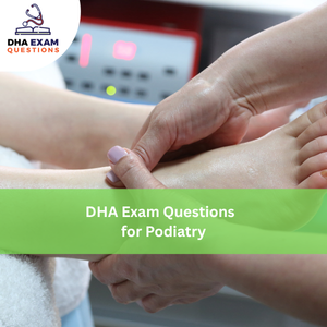DHA Exam Questions for Podiatry