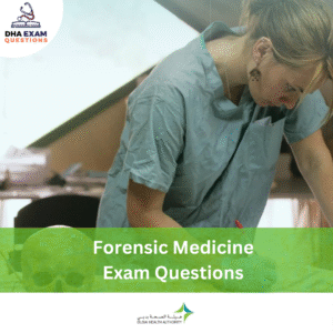 DHA Forensic Medicine Exam Question