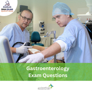 DHA Gastroenterology Exam Questions
