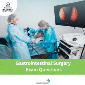 DHA Gastrointestinal Surgery Exam Question