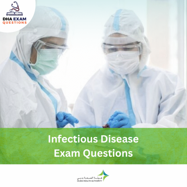 DHA Infectious Disease Exam Questions