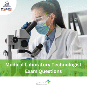 DHA Medical Laboratory Technologist Exam Questions