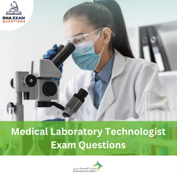 DHA Medical Laboratory Technologist Exam Questions
