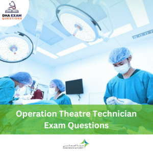 DHA Operation Theatre Technician Exam Questions