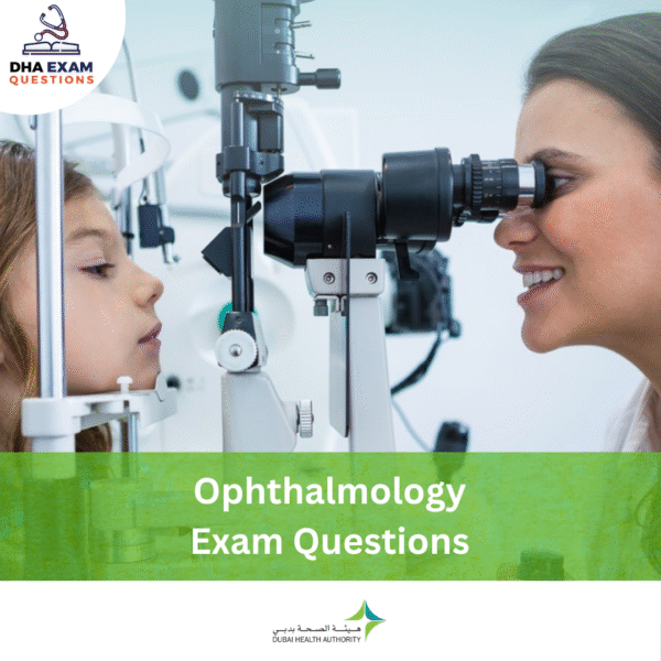 DHA Ophthalmology Exam Questions