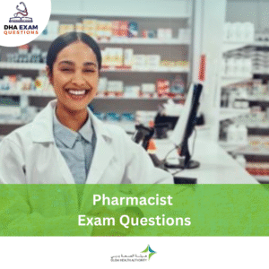 DHA Pharmacist Exam Questions