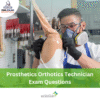 DHA Prosthetics & Orthotics Technician Exam Questions