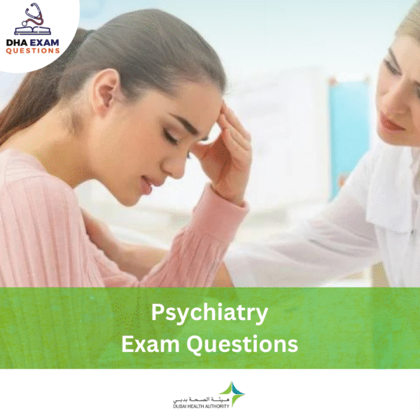 DHA Psychiatry Exam Questions
