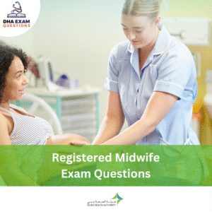 DHA Registered Midwife Exam Questions