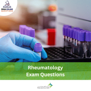 DHA Rheumatology Exam Questions