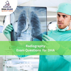 Radiography Exam Questions for DHA